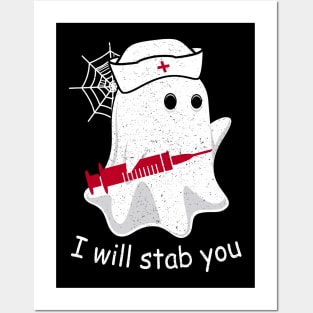 I Will Stab You Ghost Nurse Tshirt - Funny Halloween GIft Posters and Art